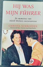 Christa Schroeder Hij was mijn Führer NL collaboratie, Ophalen of Verzenden, Zo goed als nieuw, Christa Schroeder