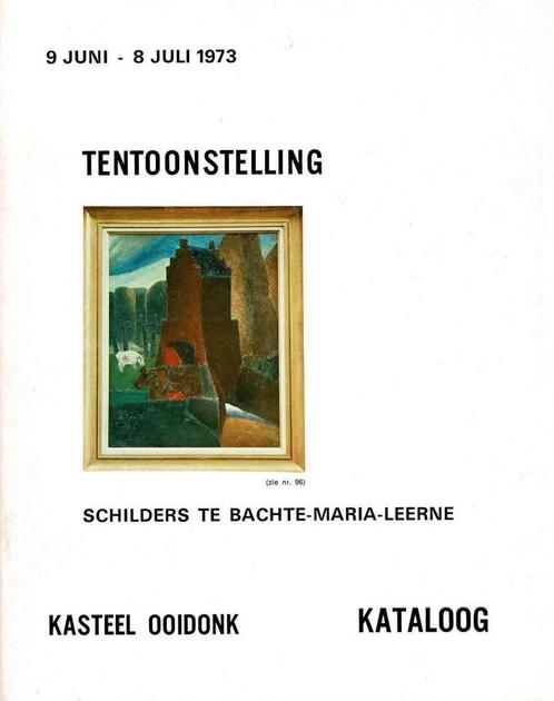 Tentoonstelling : schilders te Bachte-Maria-Leerne, Boeken, Kunst en Cultuur | Beeldend, Gelezen, Ophalen of Verzenden