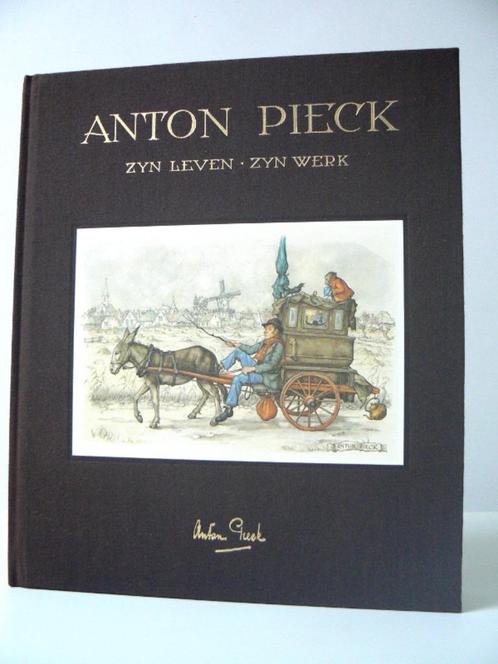 Anton Pieck, sa vie, son œuvre (Ben van Eysselsteijn), Livres, Art & Culture | Arts plastiques, Comme neuf, Peinture et dessin