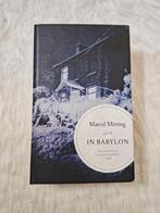 Boek: Marcel Möring - In Babylon, Livres, Romans, Comme neuf, Enlèvement ou Envoi, Marcel Möring