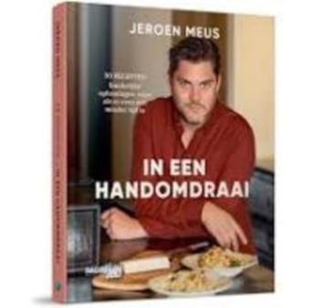 In een handomdraai dagelijkse kost Jeroen meus 96 blz beschikbaar voor biedingen