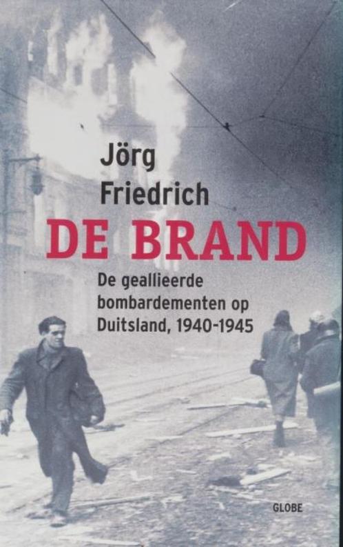 (a640) De Brand, de geallieerde bombardementen, Boeken, Oorlog en Militair, Gelezen, Verzenden