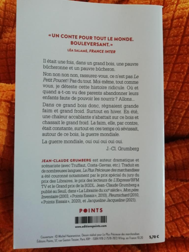 La plus précieuse des marchandises, de J-C Grumberg. Un bijou.