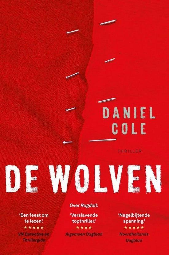 Te Koop Boek DE WOLVEN Daniel Cole, Boeken, Thrillers, Zo goed als nieuw, Europa overig, Verzenden