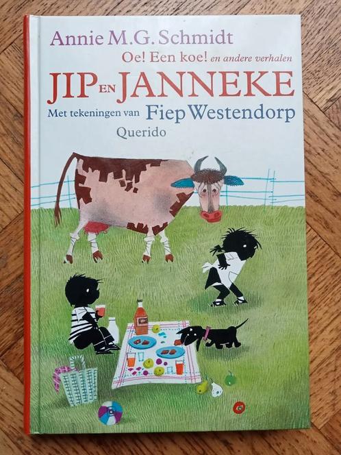 Annie M.G. Schmidt: Jip en Janneke - Oe! Een koe!, Boeken, Kinderboeken | Kleuters, Gelezen, Ophalen of Verzenden