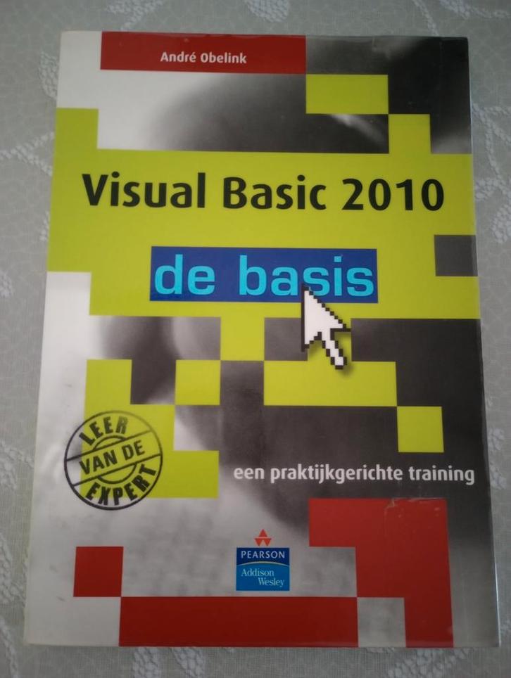 Visual Basic 2010 - André Obelink, Livres, Informatique & Ordinateur, Comme neuf, Enlèvement ou Envoi