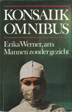ERIKA WERNER ARTS - MANNEN ZONDER GEZICHT - KONSALIK OMNIBUS, Gelezen, Nederland, Heinz G. Konsalik, Ophalen of Verzenden