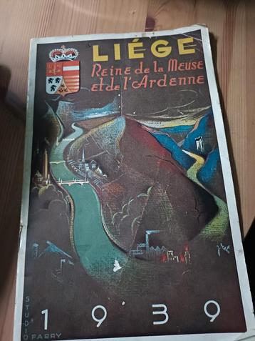 Liège, Reine de la Meuse et de l Ardenne 1939