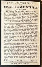 À vendre : bidprentje Sidonie Octavie WYFFELS, Collections, Enlèvement ou Envoi, Image pieuse