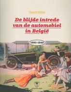 De Blijde Intrede Van De Automobiel In België, Boeken, Ophalen of Verzenden