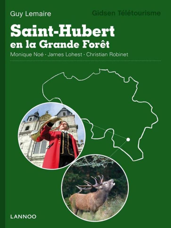 SAINT-HUBERT EN LA GRANDE FORÊT - NL, Boeken, Streekboeken en Streekromans, Nieuw, Verzenden