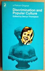 Discrimination and Popular Culture - 1973 - Denys Thompson, Psychologie sociale, Denys Thompson 1907-1988, Utilisé, Enlèvement ou Envoi