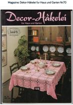 Magazine: Dekor-Häkelei fur Haus und Garten Nr.70, Hobby en Vrije tijd, Breien en Haken, Ophalen of Verzenden, Gebruikt, Haken