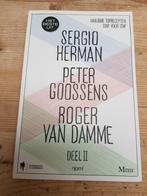 SERGIO HERMAN  PETER GOOSSENS & ROGER VAN DAMME DEEL 2, Boeken, Ophalen of Verzenden, Zo goed als nieuw