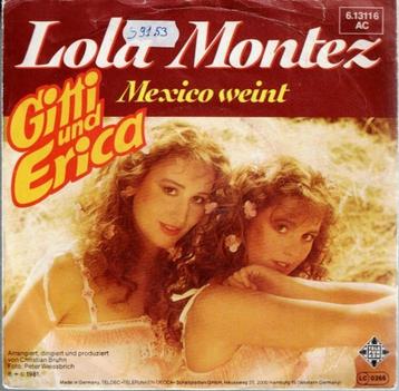Vinyl, 7"   -   Gitti Und Erica* – Lola Montez beschikbaar voor biedingen