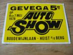 Auto Show Heist o/d Berg 1978 Oude Sticker Gevega 5e, Verzamelen, Nieuw, Auto of Motor, Ophalen of Verzenden