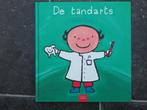 de tandarts (Liesbet Slegers), Livres, Livres pour enfants | 4 ans et plus, Enlèvement ou Envoi