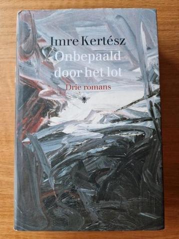 Onbepaald door het lot - Imre Kertész  beschikbaar voor biedingen