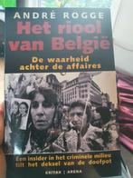 André Rogge - Het riool van Belgie, Boeken, Politiek en Maatschappij, Ophalen of Verzenden, Zo goed als nieuw, André Rogge