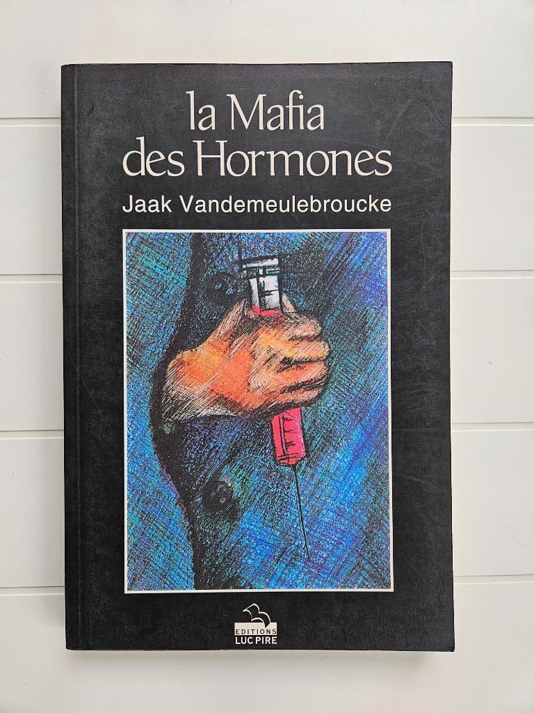 De hormoonmaffia, Boeken, Politiek en Maatschappij, Gelezen, Ophalen of Verzenden