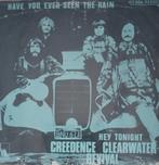 Creedence Clearwater Revival - Have you ever seen the rain, Verzenden, 7 inch, Single, Zo goed als nieuw