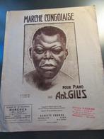 partition marche congolaise pour piano A Gilis éd Schott 6p, Ophalen, Gebruikt, Piano
