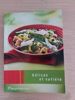 Délices et satiété – Weight Watchers., Régime et Alimentation, Weight Watchers, Envoi, Neuf