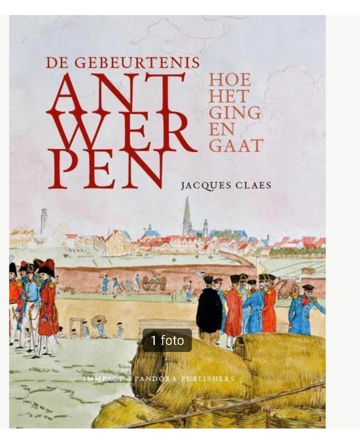 De gebeurtenis Antwerpen, Livres, Histoire & Politique, Comme neuf, Enlèvement ou Envoi