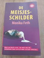 De meisjesschilder, Boeken, Gelezen, Monika Feth, Ophalen of Verzenden, Fictie