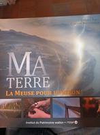 Livre "MA TERRE, la Meuse pour horizon", Enlèvement ou Envoi