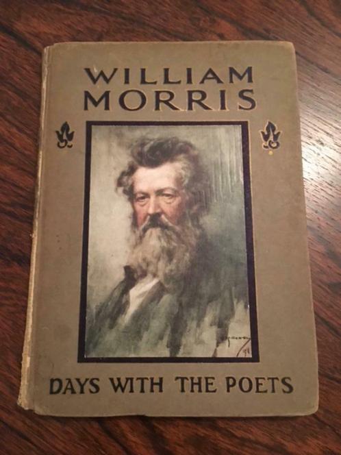 William Morris, Days with the Poets (1913), Livres, Littérature, Utilisé, Europe autre, Enlèvement