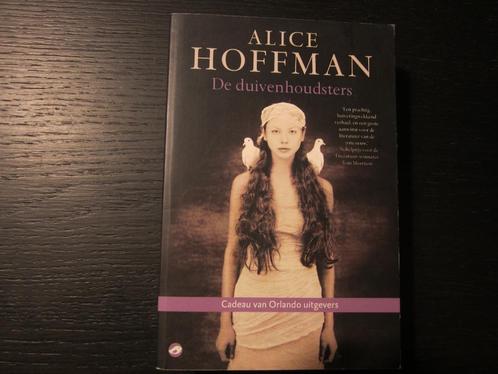 De duivenhoudsters  -Alice Hoffman-, Livres, Littérature, Enlèvement ou Envoi