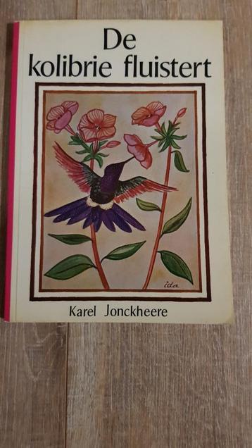 Karel Jonckheere - De kolibrie fluistert beschikbaar voor biedingen