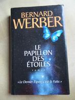 A Le papillon des étoiles Bernard Werber éd France Loisirs, Utilisé, Enlèvement ou Envoi