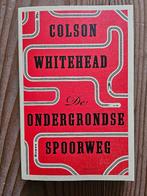 Boek "Ondergrondse spoorweg" - Colson Whitehead, Ophalen of Verzenden, Zo goed als nieuw, Amerika