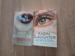 Verbroken ,  gespleten  van karin slaughter, Ophalen of Verzenden, Zo goed als nieuw