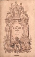 Les Belges Aux Croisades. A. Van Hasselt 1846 Uitgever Jamar, Ophalen of Verzenden
