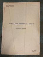 Militair reglementen: Mitrailleuse Browning .50 M2 HB & .30, Ophalen of Verzenden