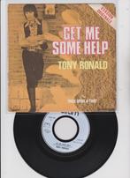 Tony Ronald – Get Me Some Help   1971, Gebruikt, 7 inch, Single, Ophalen of Verzenden
