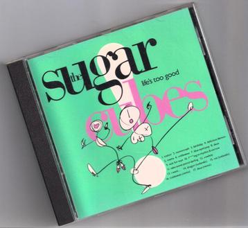 LE CD LIFE'S TOO GOOD DE THE SUGARCUBES Björk BJORK
