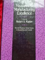 Measures for Manufacturing Excellence, Robert S. Kaplan, Accountancy en Administratie, Ophalen, Gelezen
