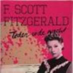 Teder is de nacht F. Scott Fitzgerald 399 blz, Boeken, Ophalen of Verzenden, Zo goed als nieuw