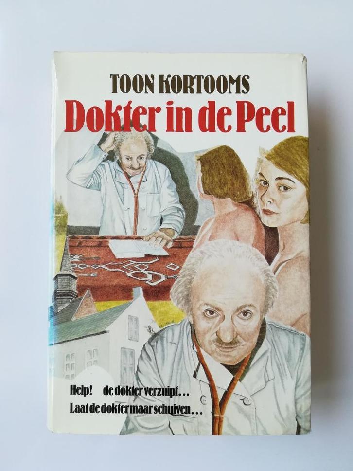 Dokter in de Peel (Toon Kortooms), Boeken, Romans, Zo goed als nieuw, Ophalen of Verzenden