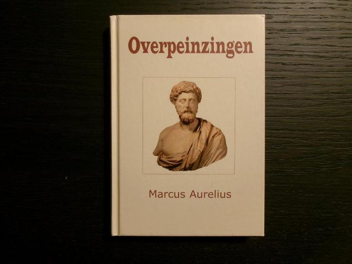 Overpeinzingen  -Marcus Aurelius-, Livres, Philosophie, Enlèvement ou Envoi