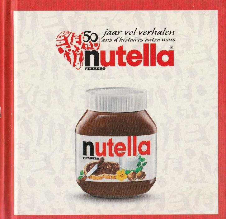 Livre de recettes au Nutella (50 ans d'histoires), Livres, Livres de cuisine, Neuf, Europe, Enlèvement ou Envoi