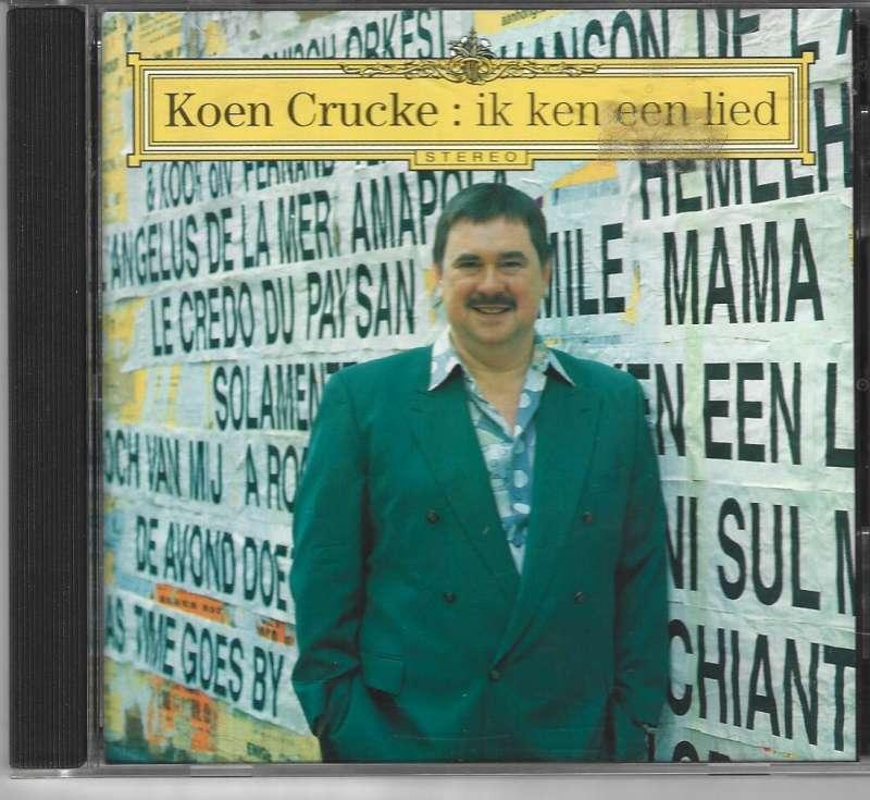 CD Koen Crucke – Ik Ken Een Lied, Cd's en Dvd's, Cd's | Pop, Ophalen of Verzenden, 1990 - 1999, Zo goed als nieuw