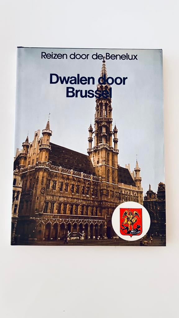 Reizen door de Benelux - dwalen door Brussel, Ophalen, Zo goed als nieuw, Benelux, Reisgids of -boek