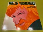 Willem Vermandere – Lat Mie Maar Lopen * LP 1981, Enlèvement ou Envoi, Utilisé, 12 pouces, Autres genres