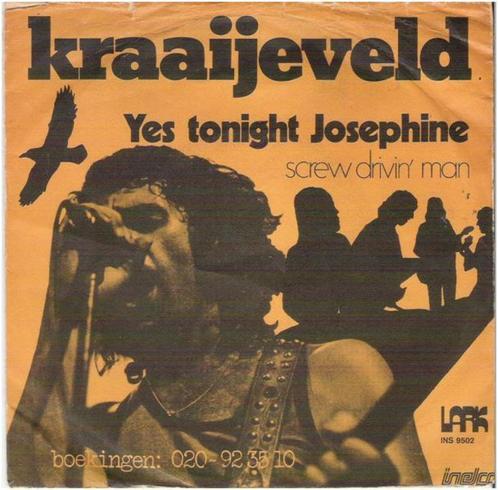 KRAAIJEVELD: "Yes tonight Josephine" - Nederpoptopper!, Cd's en Dvd's, Vinyl Singles, Zo goed als nieuw, Single, Pop, 7 inch, Ophalen of Verzenden