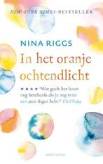 In het oranje ochtendlicht, Nina Riggs, Gelezen, Overige, Ophalen of Verzenden, Nina Riggs